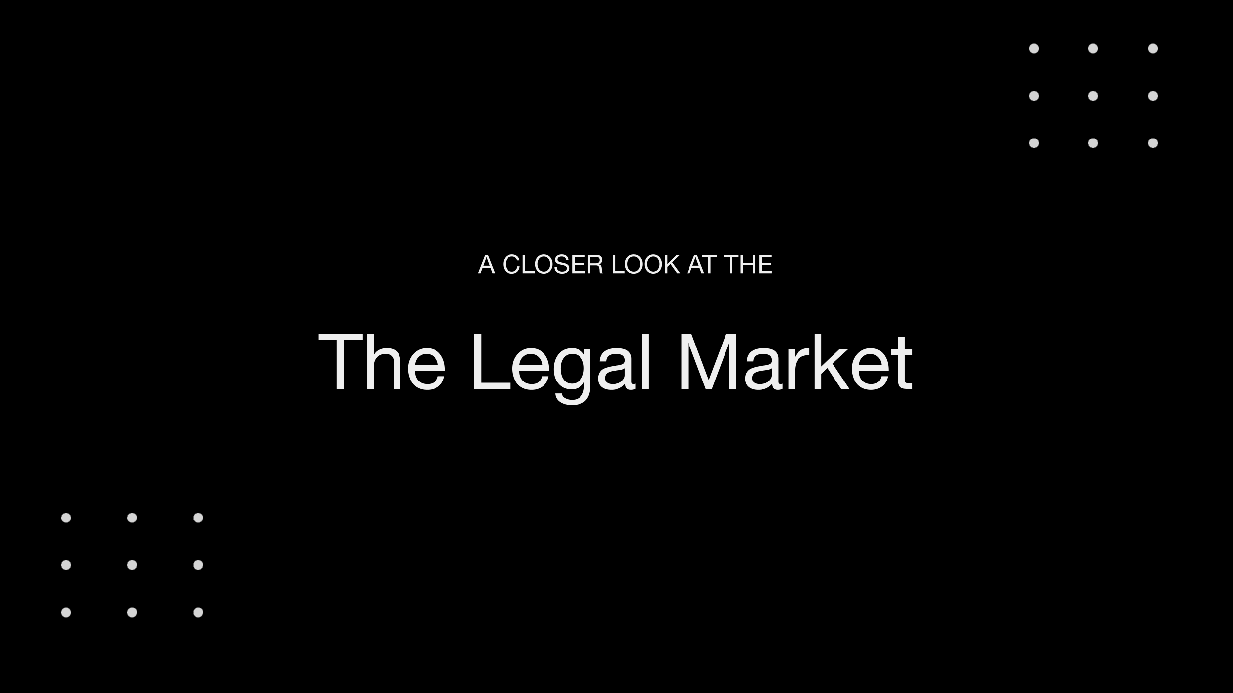 A closer look at the legal market