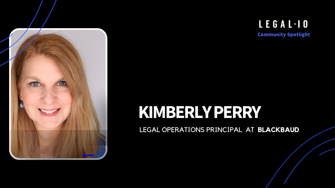 Community Spotlight: Kim Perry, Legal Operations Principal at Blackbaud