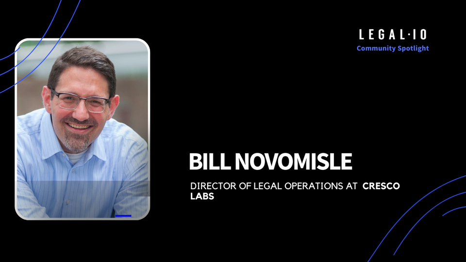 Community Spotlight: Bill Novomisle, Director of Legal Operations at Cresco Labs