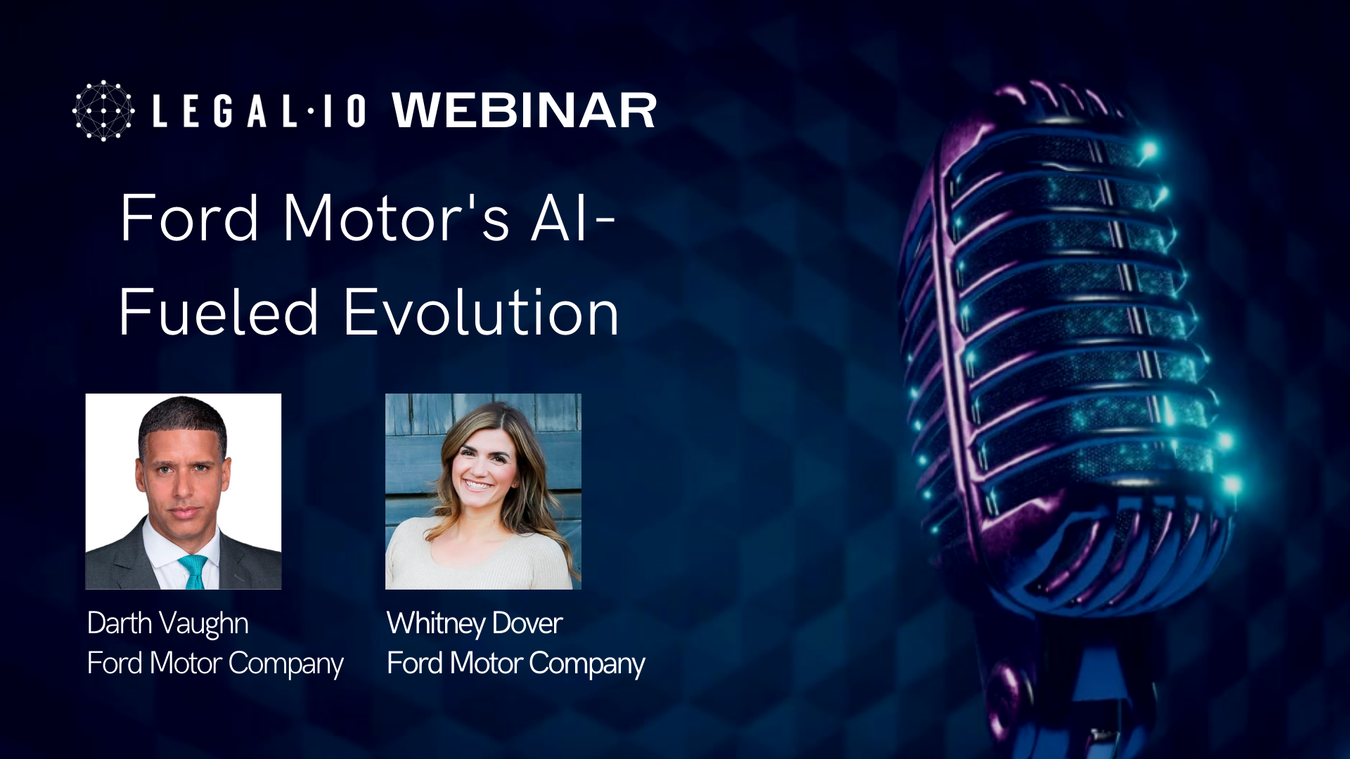 Legal.io Webinar Series: Ford Motor’s AI-Fueled Evolution