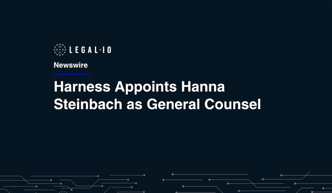 Harness Appoints Hanna Steinbach as General Counsel