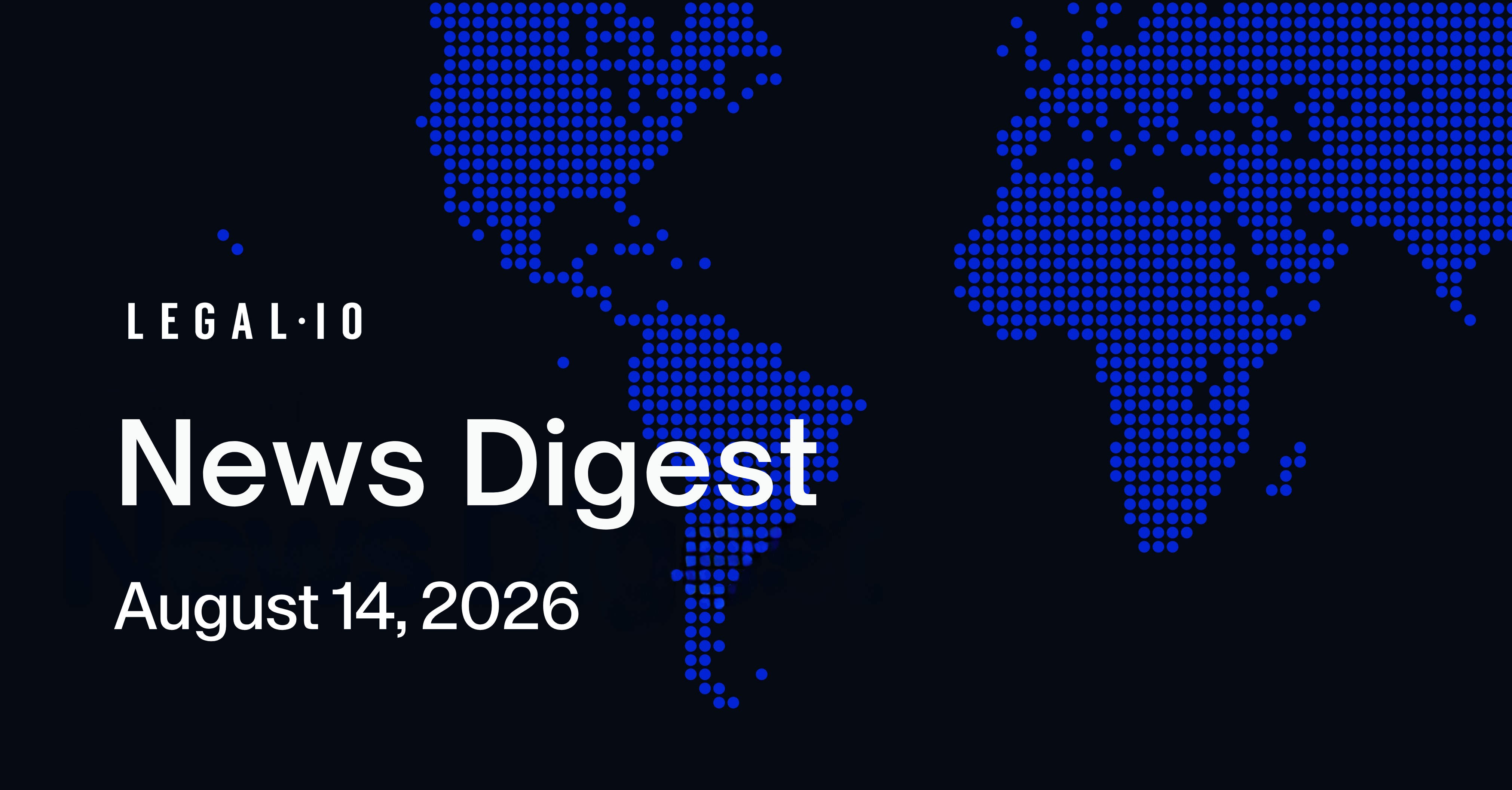 News Digest: A booby-trapped court filing, invisible AI watermarks, and where your peers are headed this fall